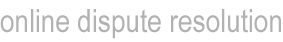 online dispute resolution (ODR)
